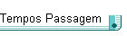 Tempos Passagem