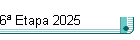 6� Etapa 2025