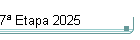 7� Etapa 2025