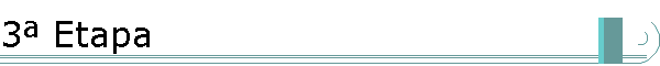 3� Etapa