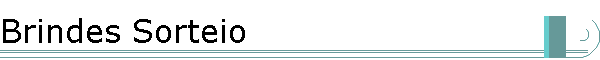 Brindes Sorteio