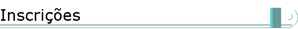 Inscri��es